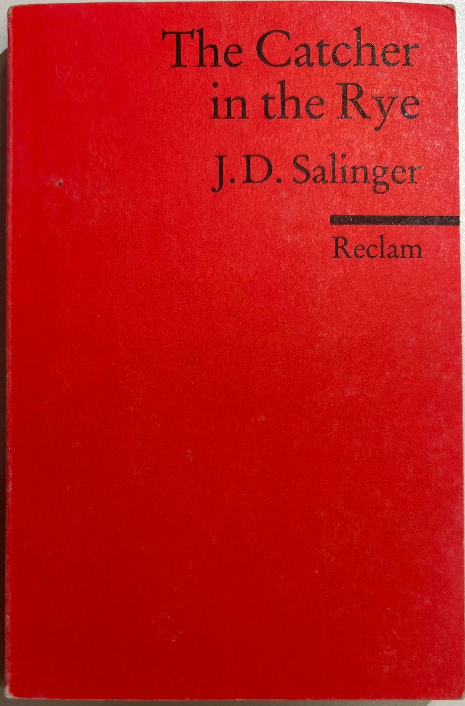 The Catcher in the Rye